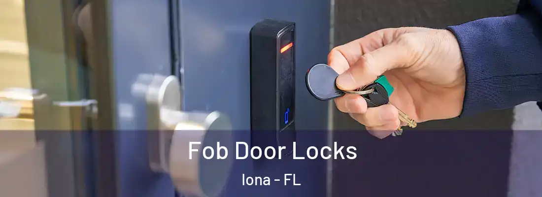  Fob Door Locks Iona - FL