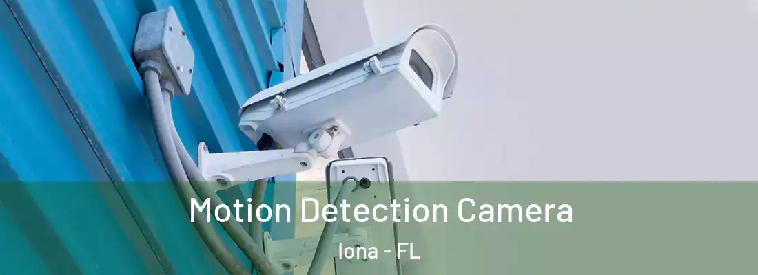  Motion Detection Camera Iona - FL