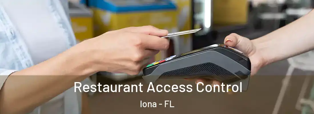  Restaurant Access Control Iona - FL