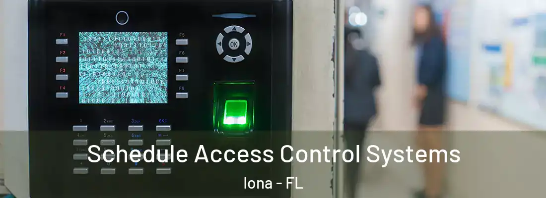  Schedule Access Control Systems Iona - FL