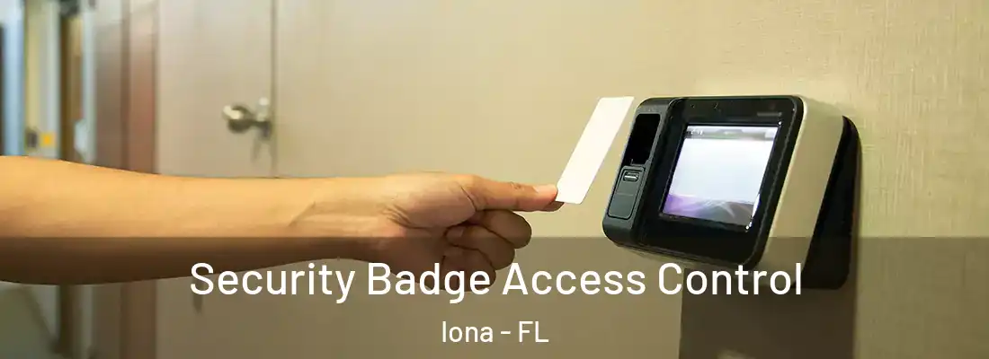  Security Badge Access Control Iona - FL