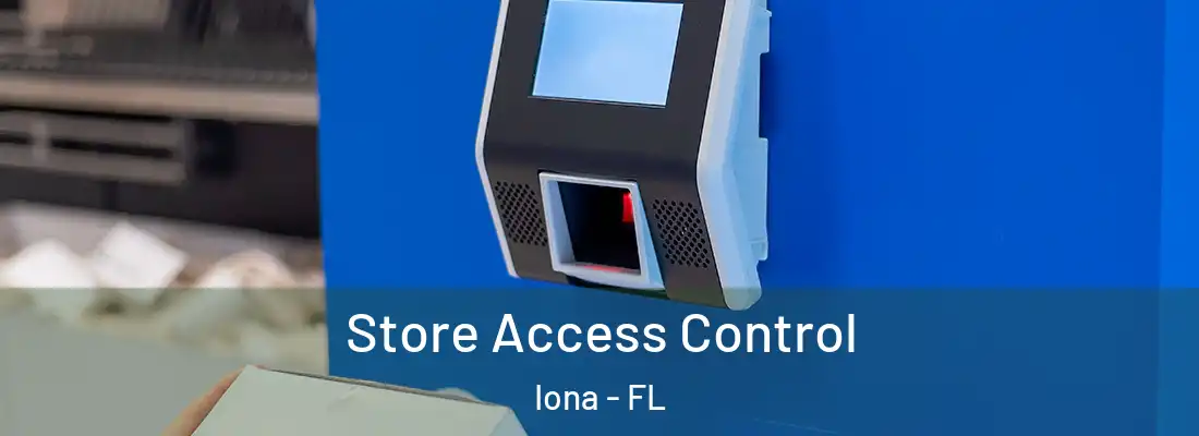  Store Access Control Iona - FL